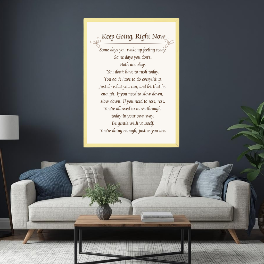 Keep Going - Motivational Reflection Print (Instant Download)